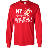 Washington Redskins Football My Heart is on that Field - Long Sleeve T-Shirt
