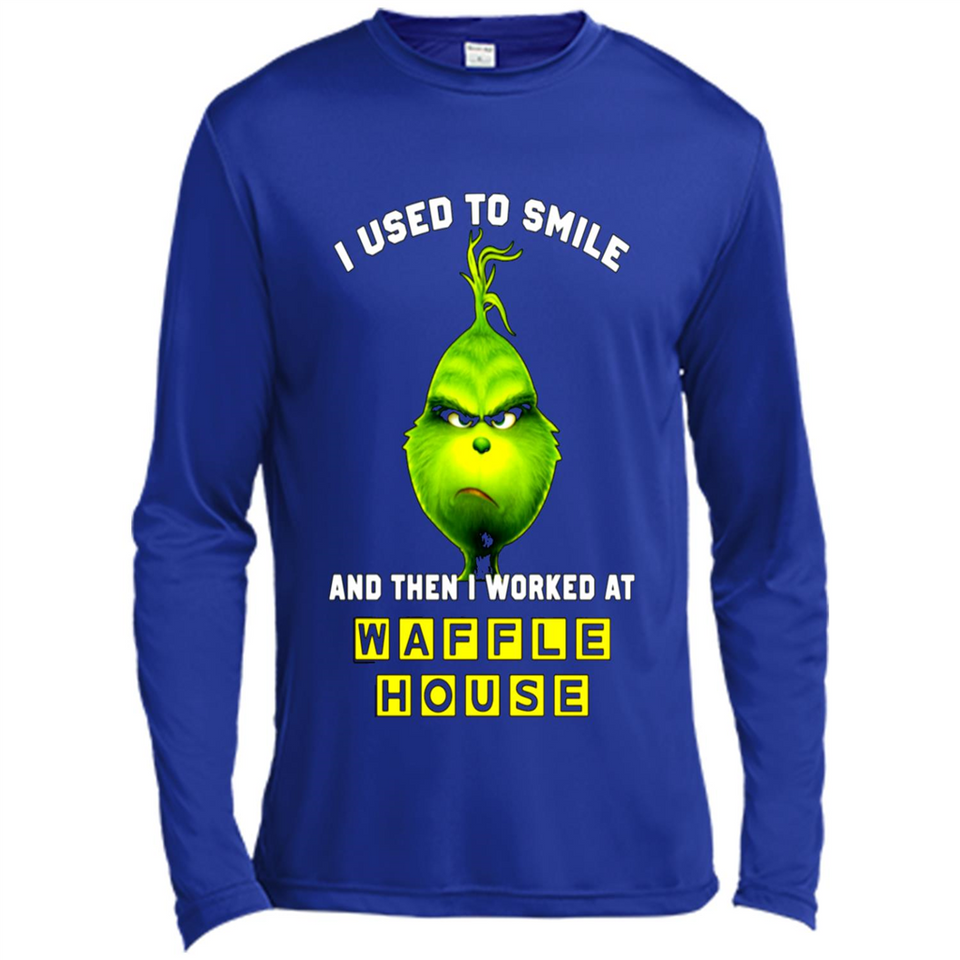The Grinch - I Used To Smile And Then I Worked At Haffle House