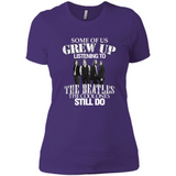 Some of us grew up listening to the beatles