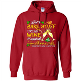 Let’s Bake Stuff Drink And Watch Hallmark Christmas Movies Sweatshirt PINGPONG