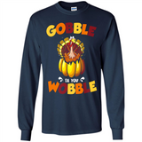 Gobble Til You Wobble Funny Thanksgiving Day Turkey
