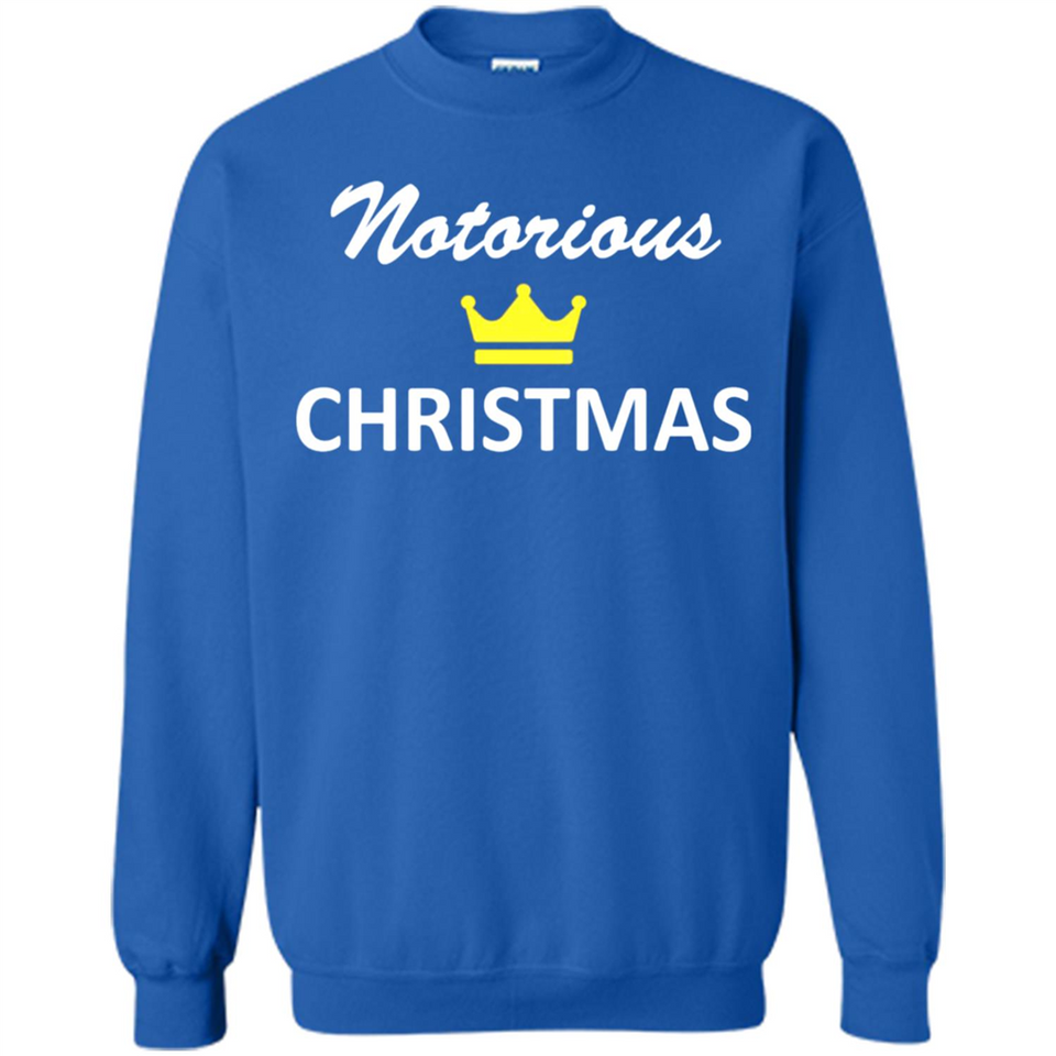 Notorious Christmas - Funny Ls - Sweatshirt