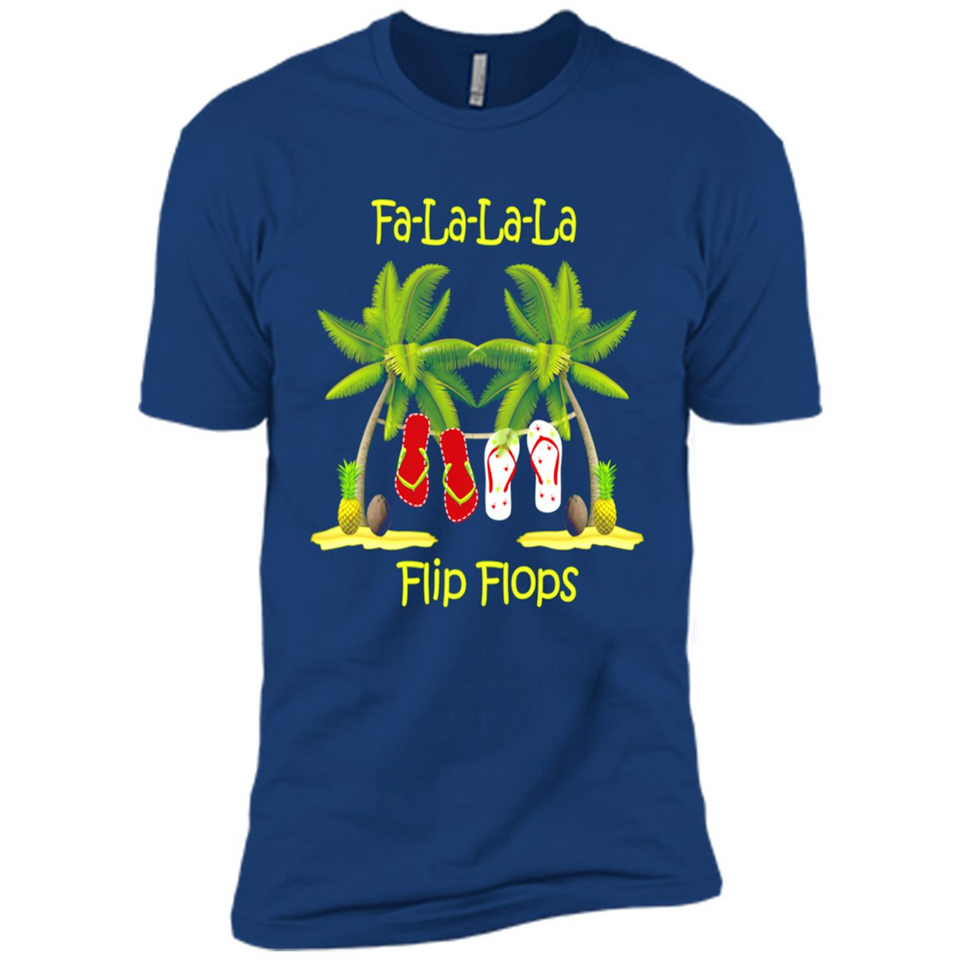 Fa-la-la-la Flip Flops is Better At The Beach