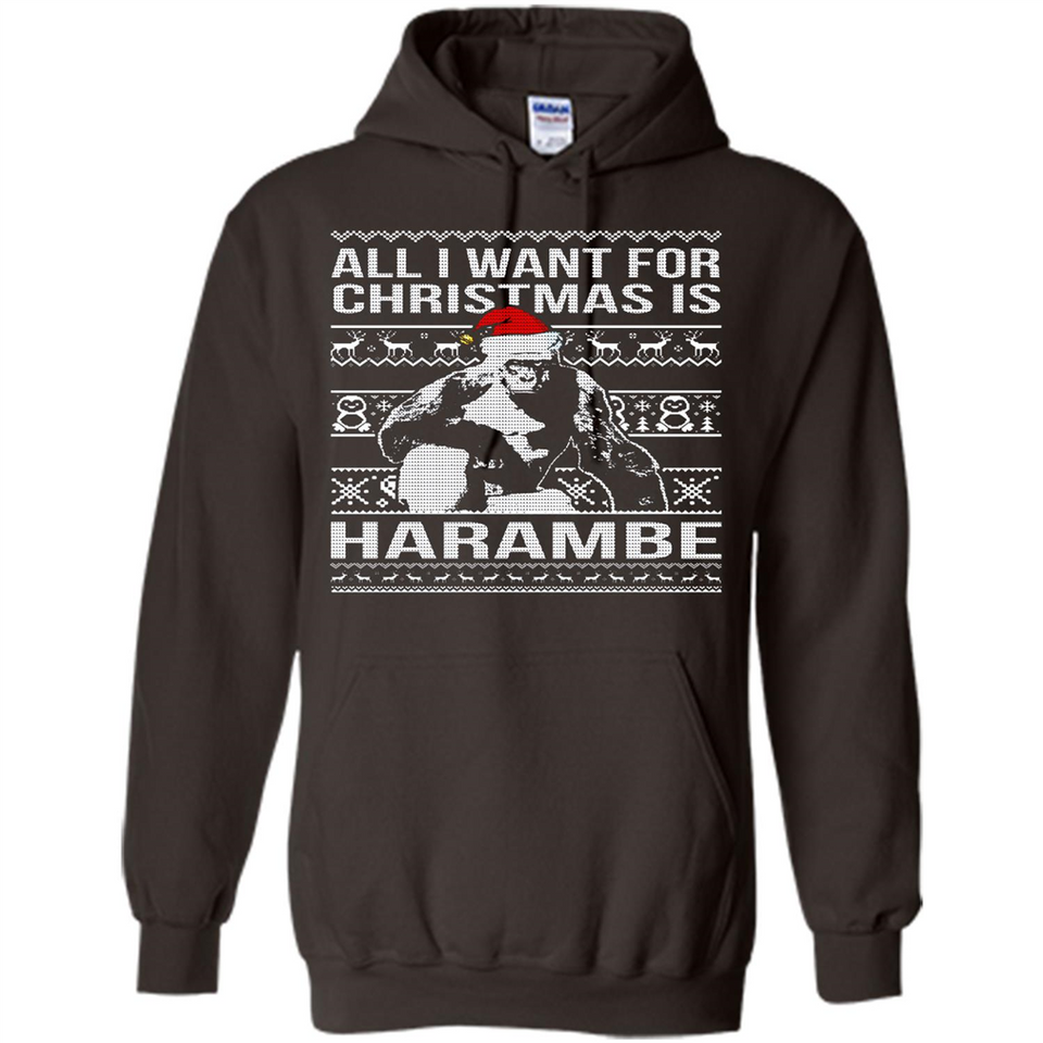 All I Want For Christmas Is Harambe Christmas - Hoodie