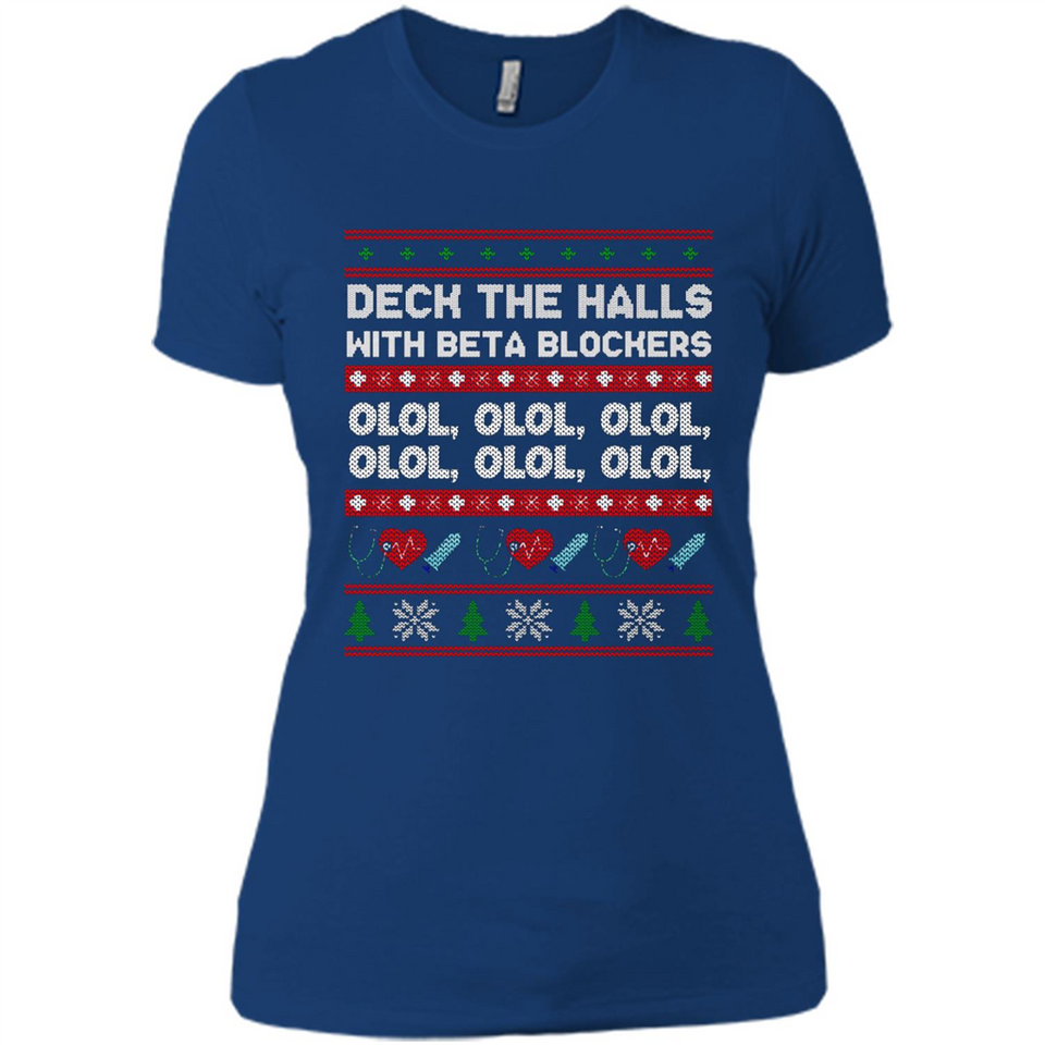 Nurse Christmas Deck The Hall Beta Blockers Sweatshirt - Ladies' Boyfriend T-Shirt
