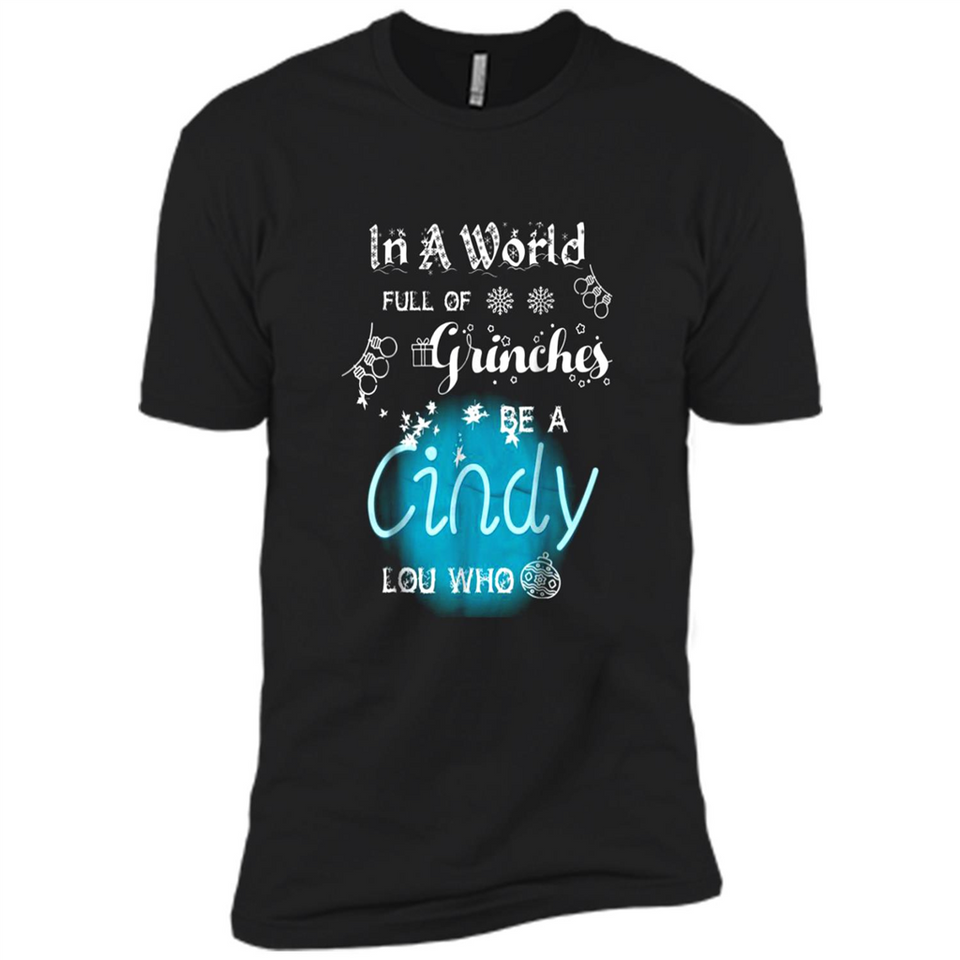 In A World Full Of Grinches Be A Cindy Lou Who PINGPONG
