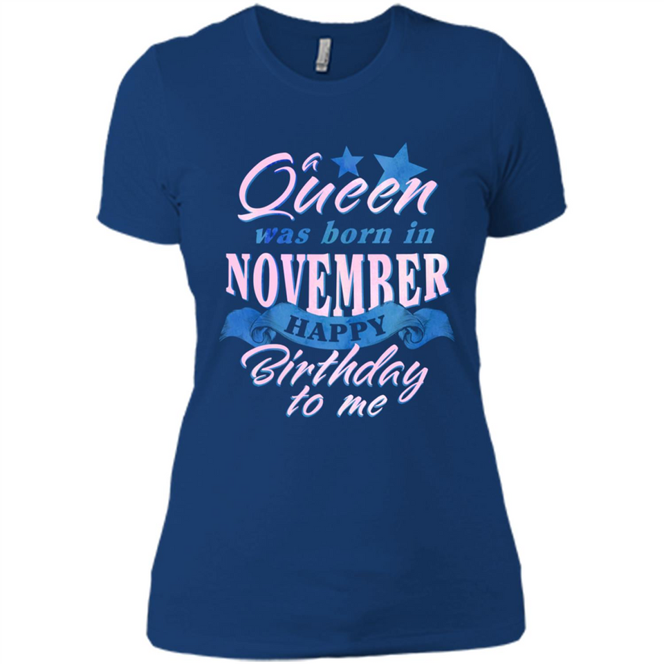 Queens Was Born In November
