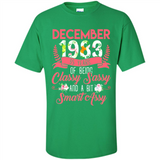 December 1983 35 Years Of Being Classy Sassy - Shirt