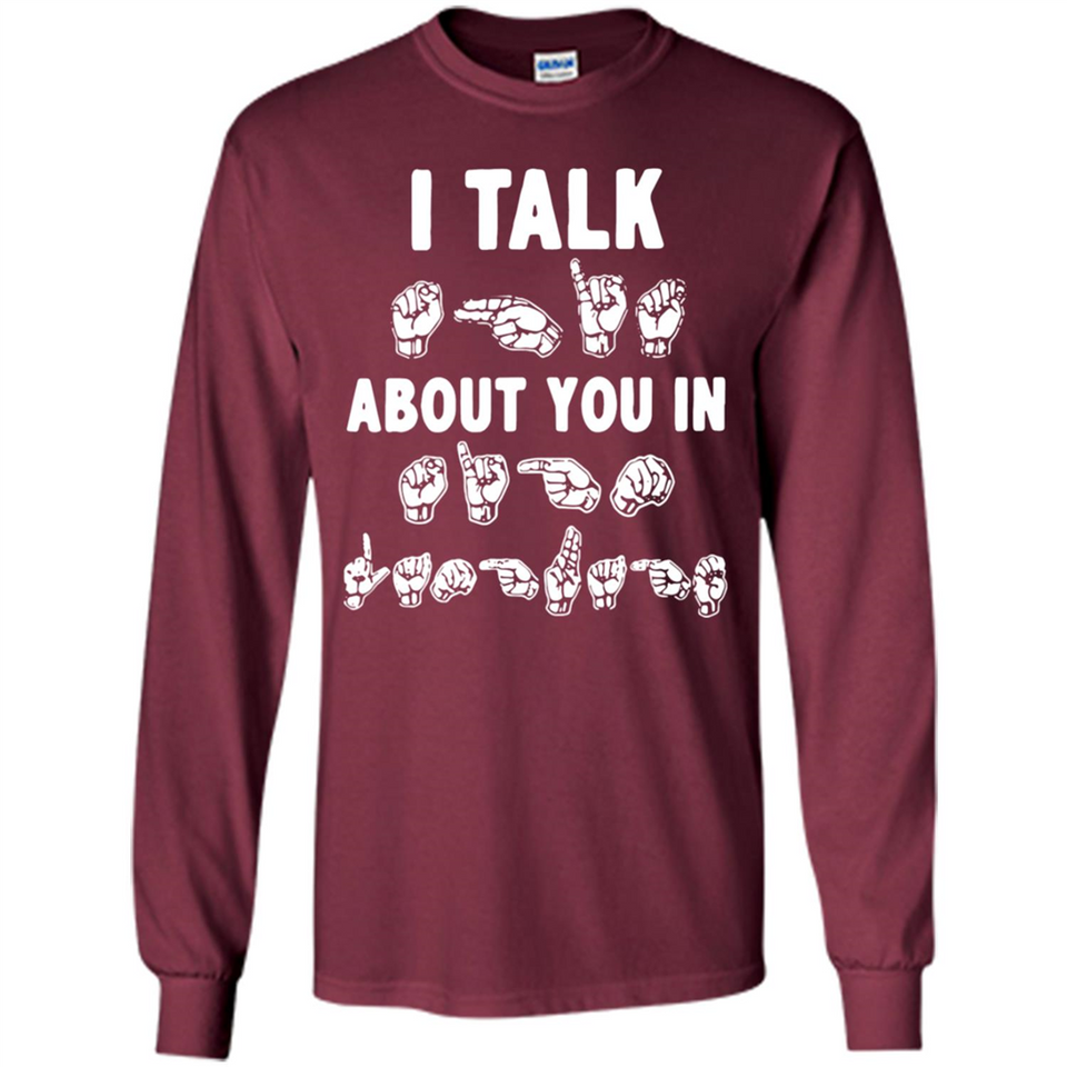 I TALK ABOUT YOU IN