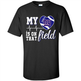 New York Giants Football My Heart is on that Field - Shirt