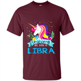 Unicorns are born in Libra Birthday Rainbow Gift Ladies Custom