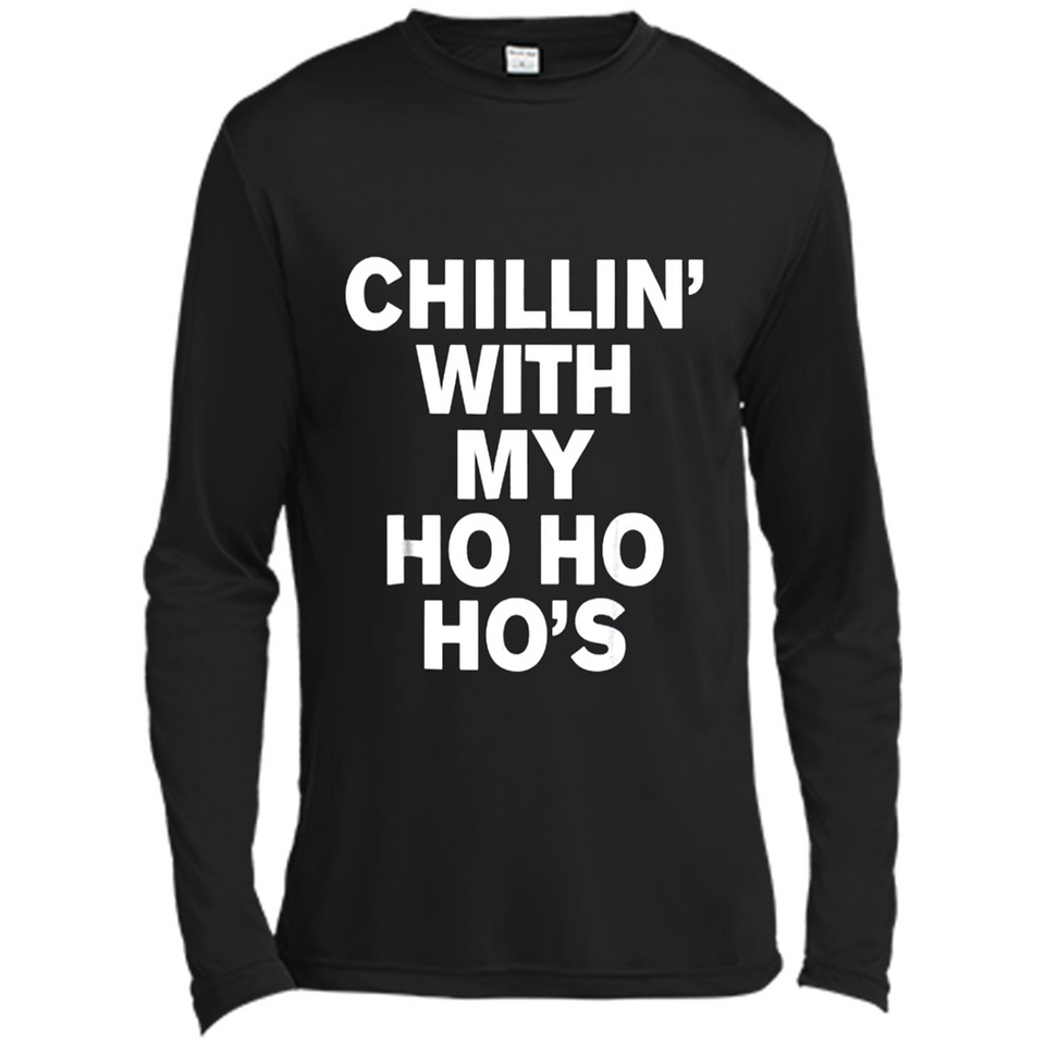 Chillin With My Ho Ho Ho's Funny Christmas - Canvas Long Sleeve T-Shirt