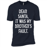 Christmas Shirt - Dear Santa It Was My Brother's Fault - Premium Short Sleeve T-Shirt