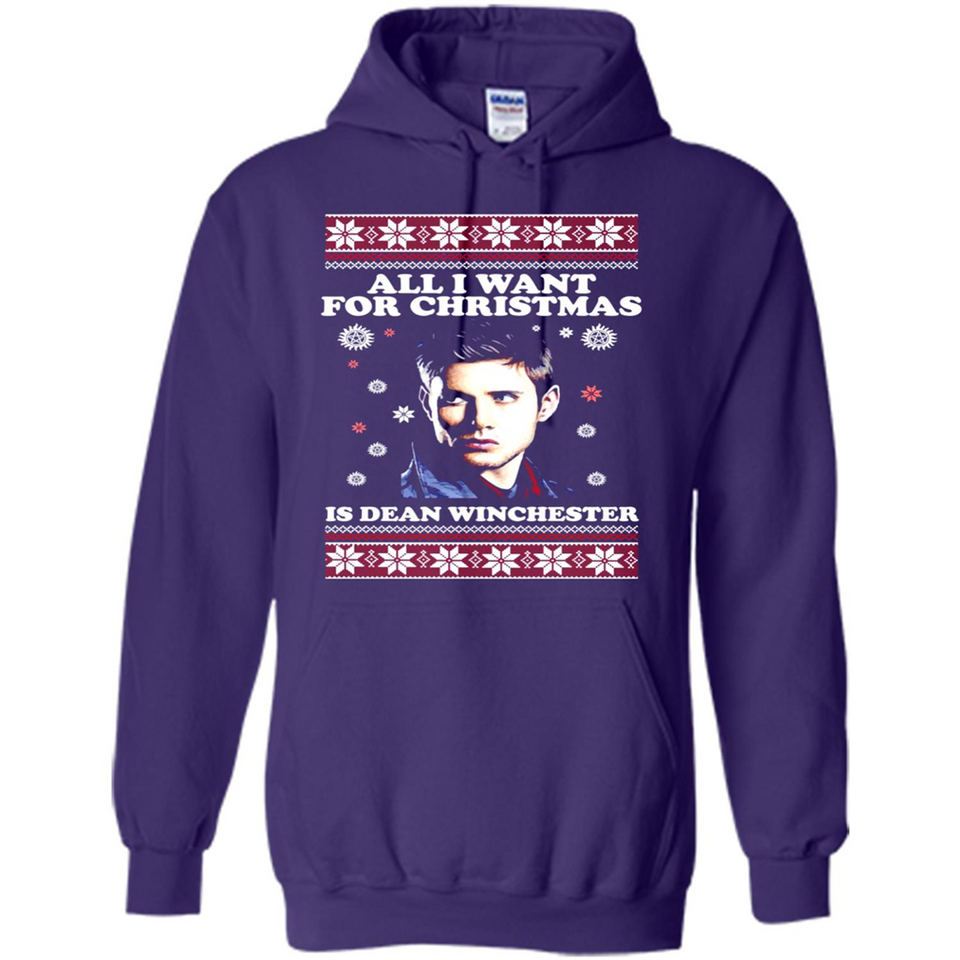 All I want for Christmas is Dean Winchester sweater - Hoodie