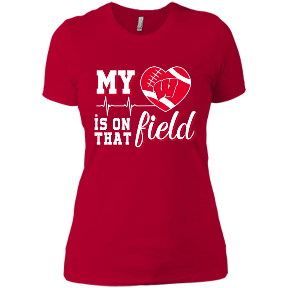 Wisconsin Badgers Football My Heart is on that Field - Ladies' Boyfriend T-Shirt