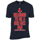 Reasons to be a Boston Red Sox Fan Complete List on Back - Premium Short Sleeve T-Shirt