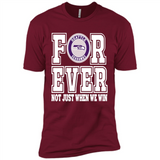 Seattle Seahawks Forever For ever not just when we win - Premium Short Sleeve T-Shirt