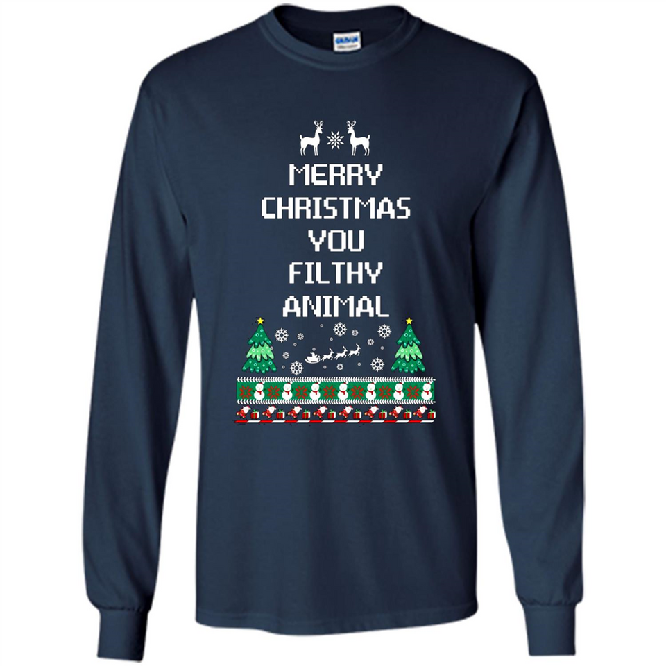 Merry Christmas You Filthy Animal Sweatshirt PINGPONG
