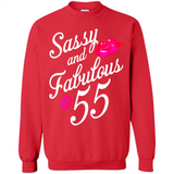 Sassy and Fabulous at 55 - 55th Birthday - Sweatshirt