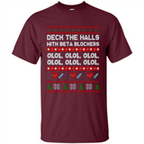 Nurse Christmas Deck The Hall Beta Blockers Sweatshirt - Shirt