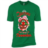 Queens Are Born In November T-Shirt Sexy Lips