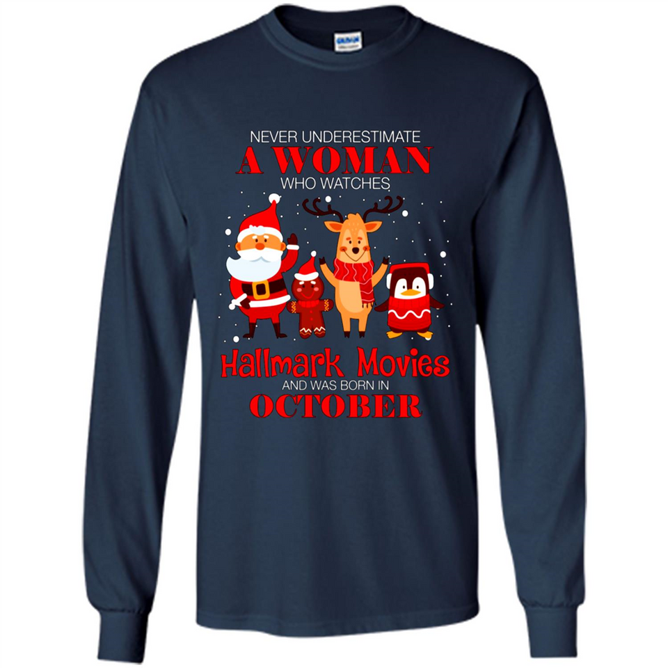 Never Underestimate An October Woman Watches Hallmark Movies Sweatshirt PINGPONG