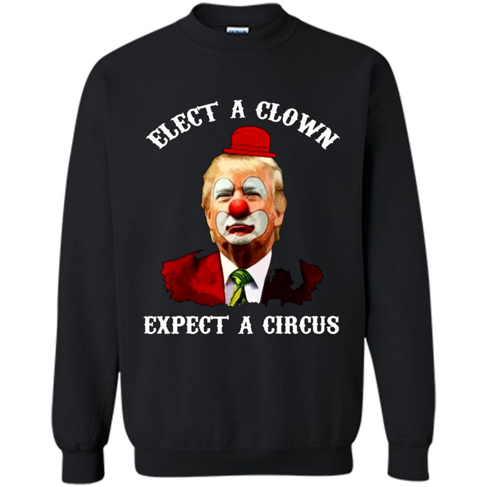 Elect A Clown Expect A Circus Trump PING PONG