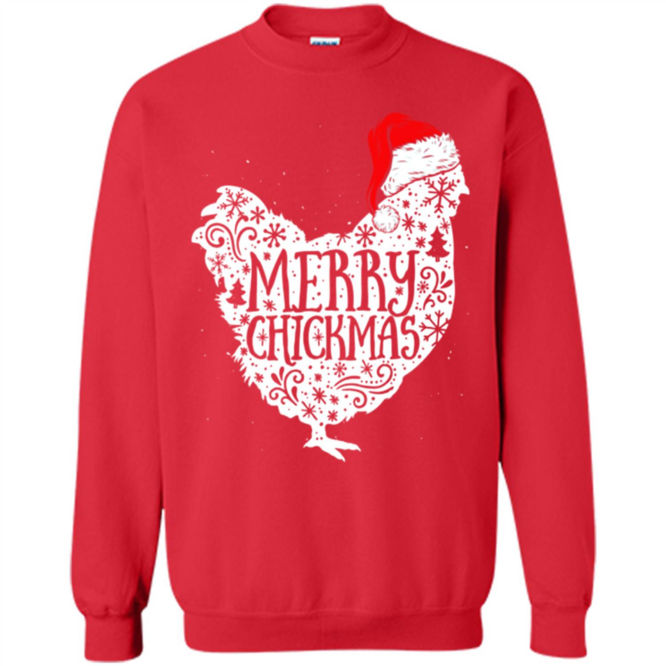 Chicken Christmas T Shirt Merry Chickmas Santa Claus Gifts - Sweatshirt