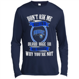 Don't Ask Me Why I'm A Orlando Magic Fan Ask Yourself