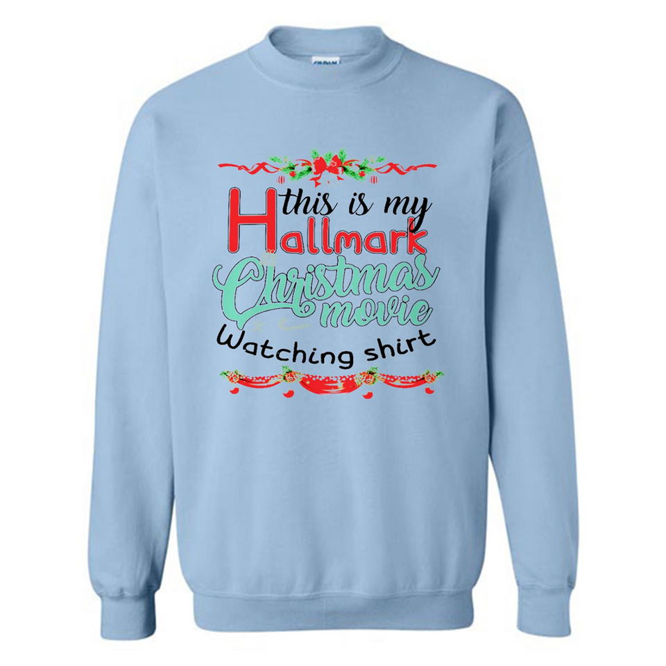 This My Movies Hallmark-Christmas Loves Is T-Shirt - Sweatshirt