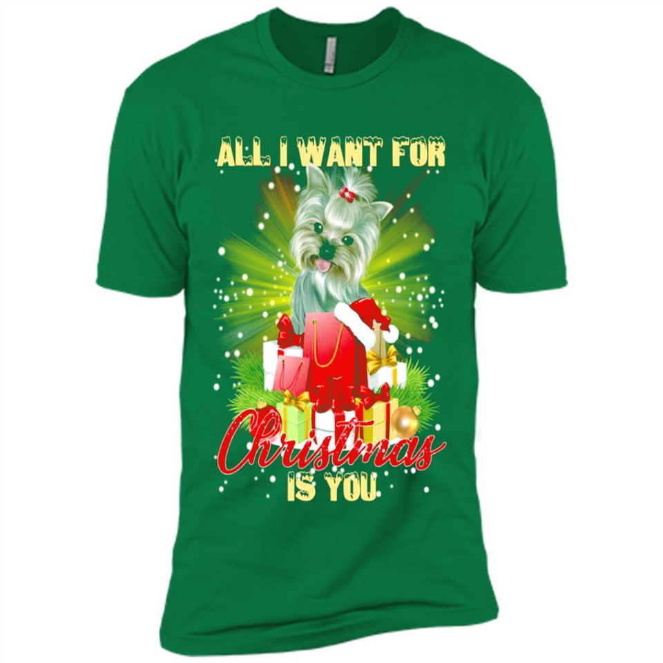 All I Want For Christmas Is You Yorkie Yorkshire Terrier