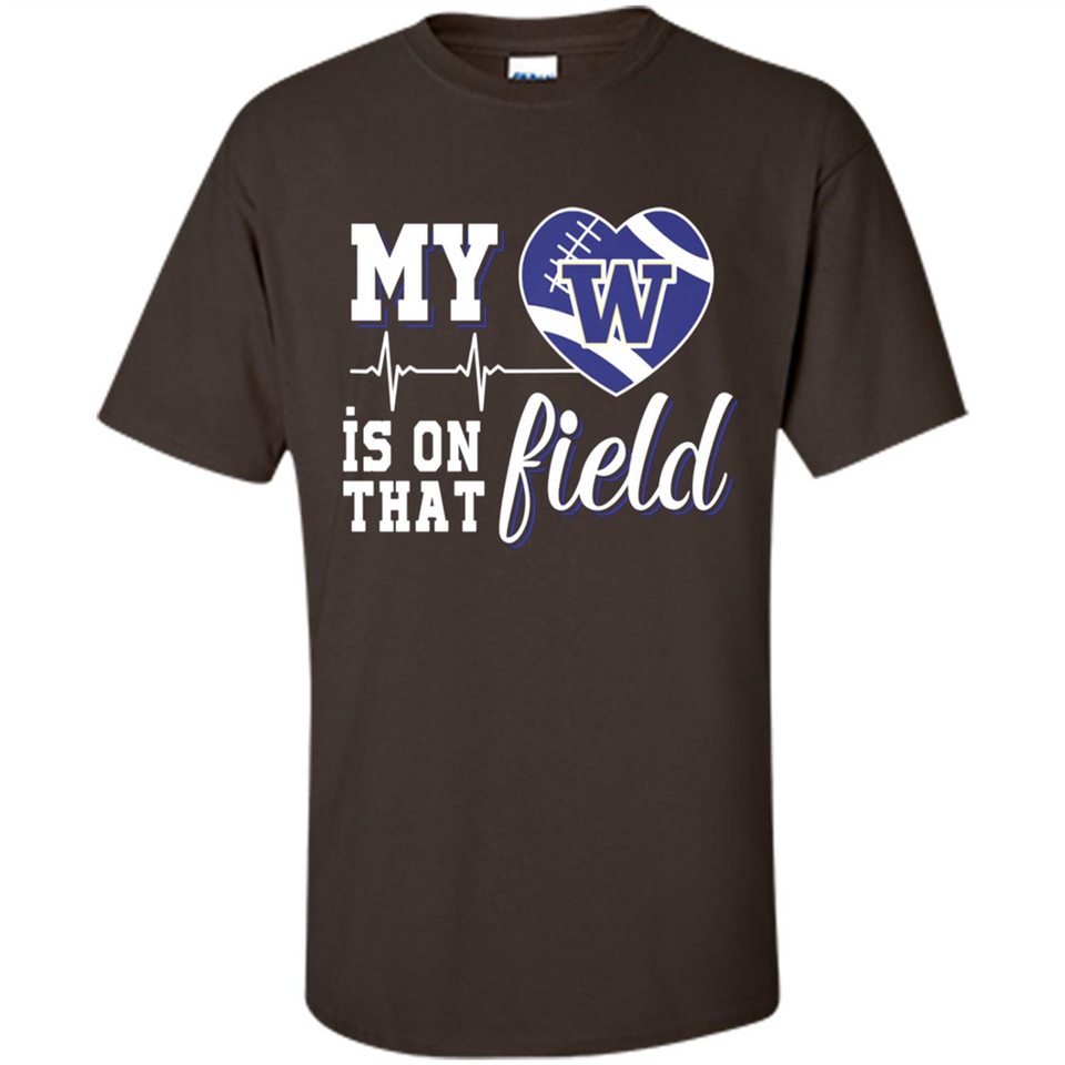 Washington Huskies Football My Heart is on that Field - Shirt