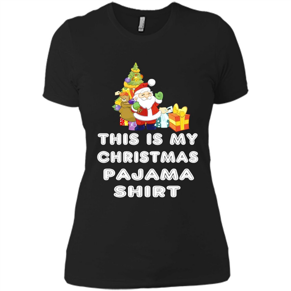 This is My Christmas Pajama Shirt - Santa Bear Tree Gift Tee