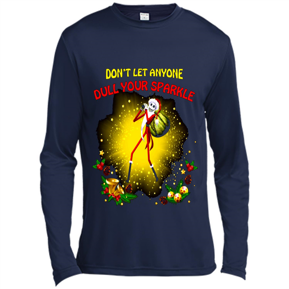Jack skellington Santa Don't Let Anyone Dull Your Sparkle Christmas