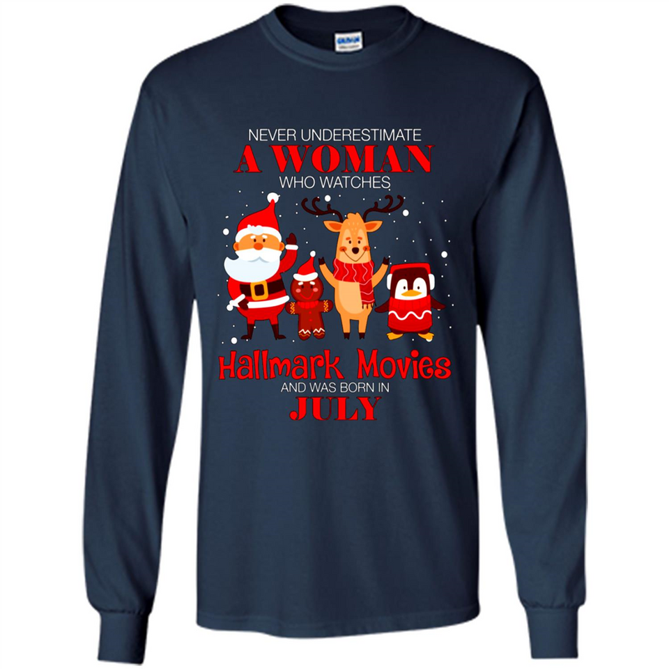 Never Underestimate A July Woman Watches Hallmark Movies Sweatshirt PINGPONG