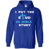 I PUT THE STUD IN BIBLE STUDY CROSS