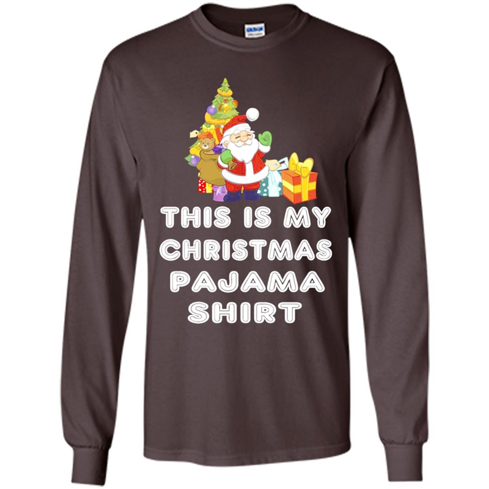 This is My Christmas Pajama Shirt - Santa Bear Tree Gift Tee