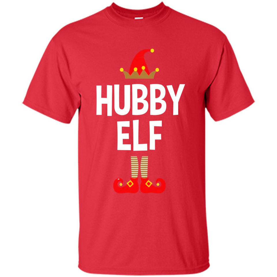 Hubby Elf Shirt - Family Matching Christmas Pajamas - Shirt