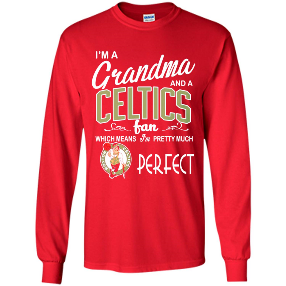 I'M A Grandma And A Boston Celtics Fans