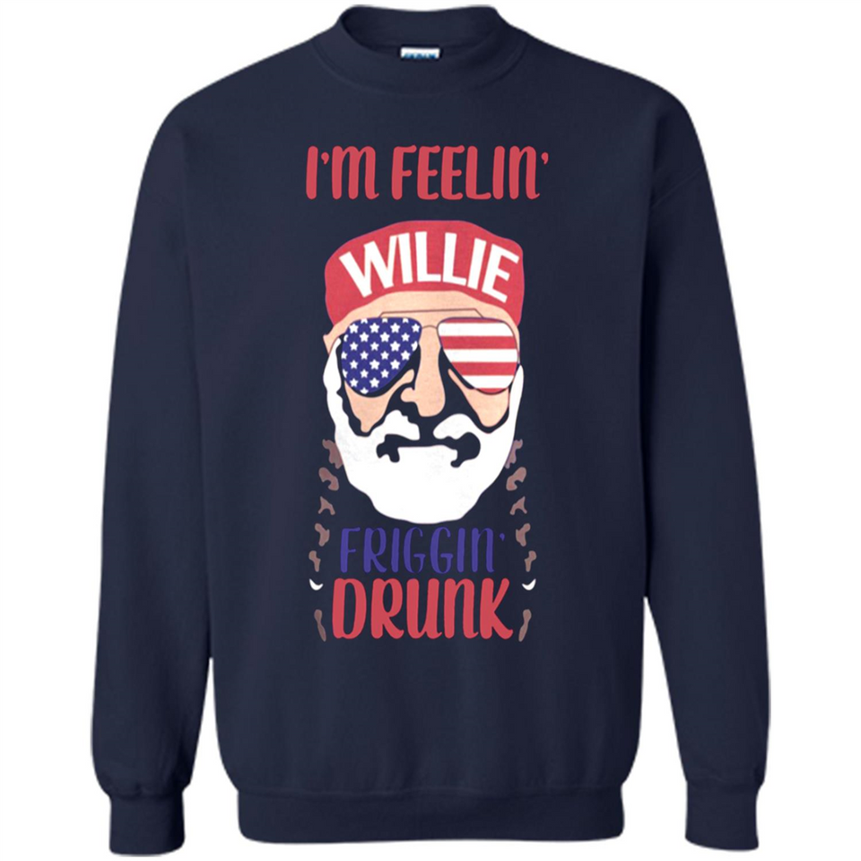 I'm feelin'  willie friggin' drunk PING PONG