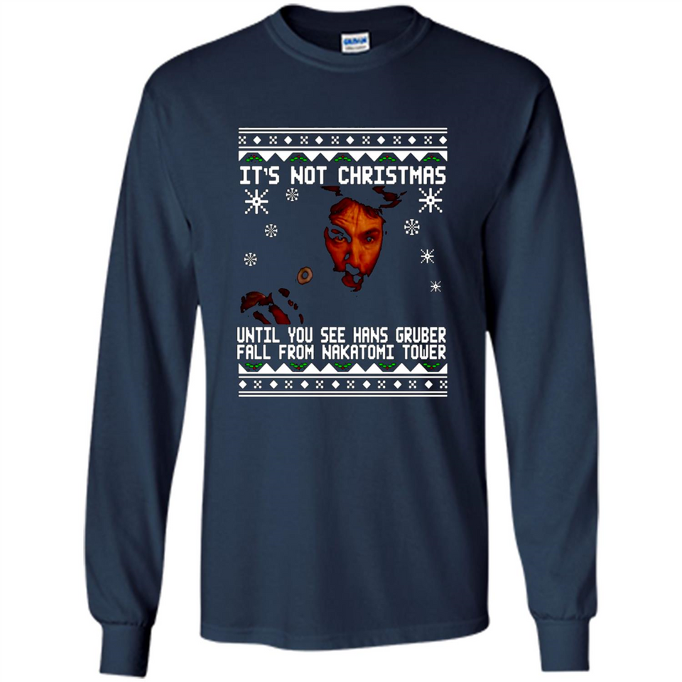 It's Not Christmas Until You See Hans Gruber Fall Ugly Christmas PINGPONG