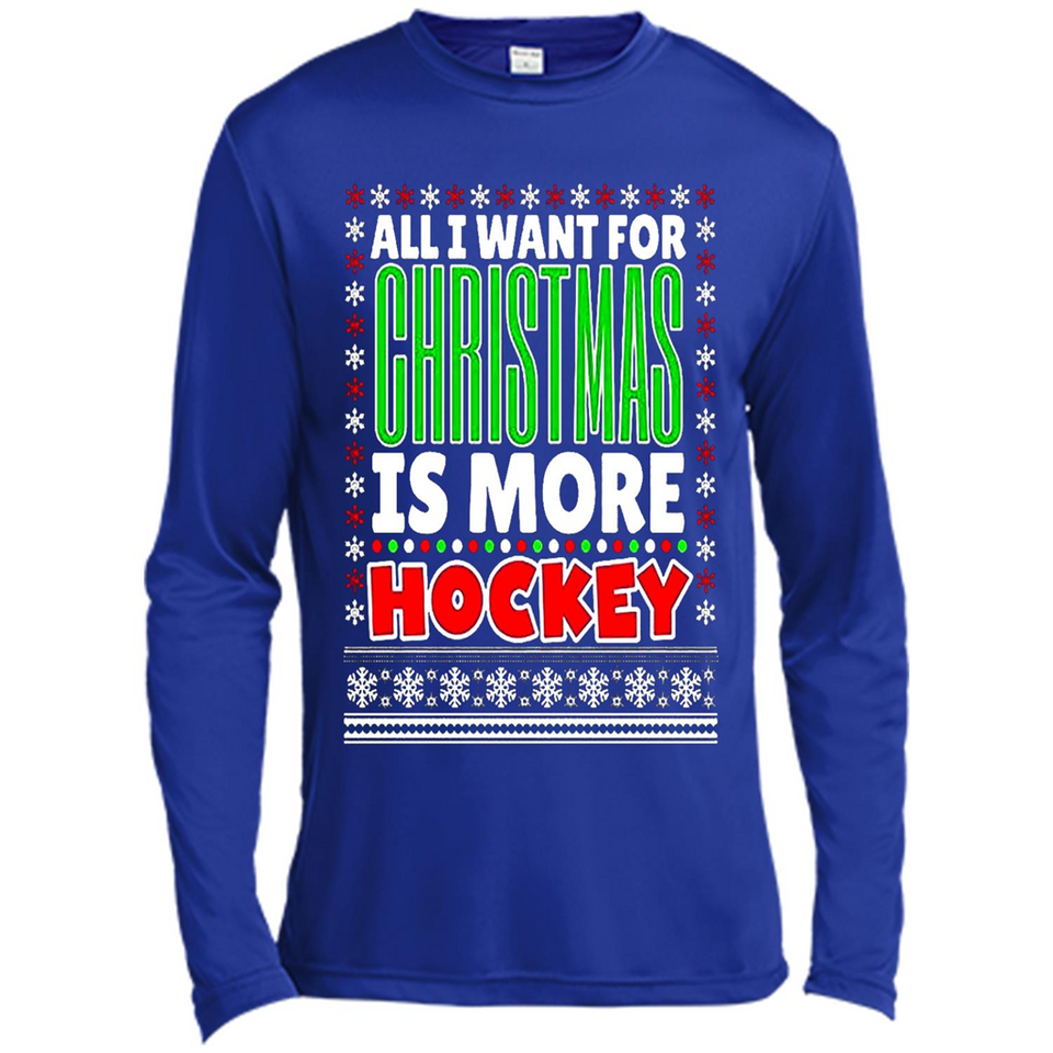 All I Want For Christmas Is More Hockey Christmas - Canvas Long Sleeve T-Shirt
