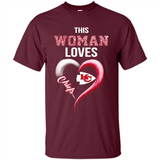 This Woman love Chiefs NFL football team - Shirt