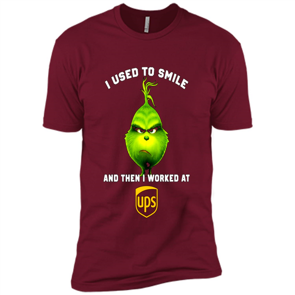 The Grinch - I Used To Smile And Then I Worked At UPS