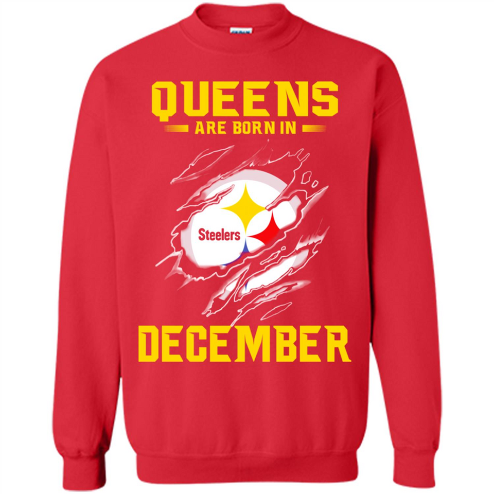 Queens Are Born In December - Pittsburgh Steelers Football - Sweatshirt