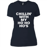 Chillin With My Ho Ho Ho's Funny Christmas - Ladies' Boyfriend T-Shirt