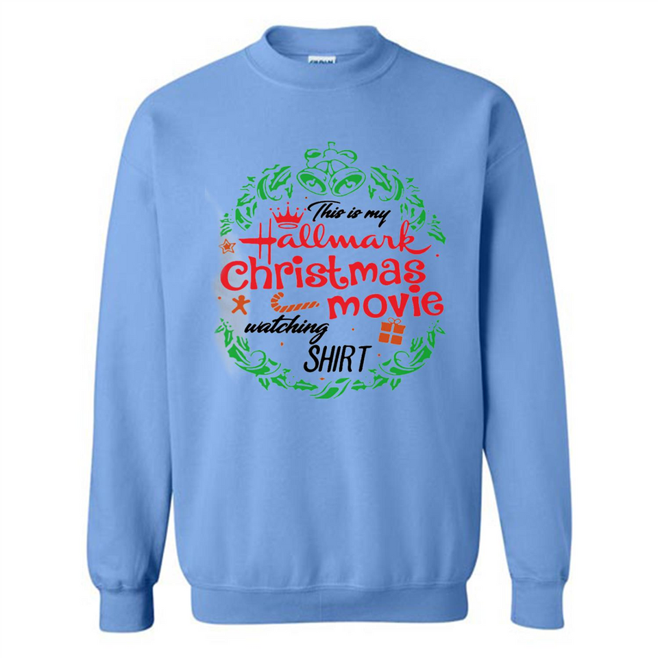 This is My Hallmark-Christmas Movies Watching Sporty T-Shirt - Sweatshirt
