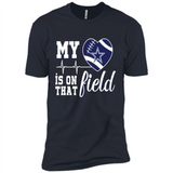 Dallas Cowboys Football My Heart is on that Field - Premium Short Sleeve T-Shirt