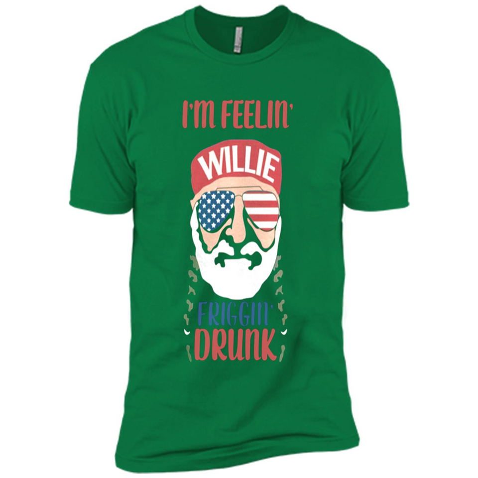 I'm feelin'  willie friggin' drunk PING PONG