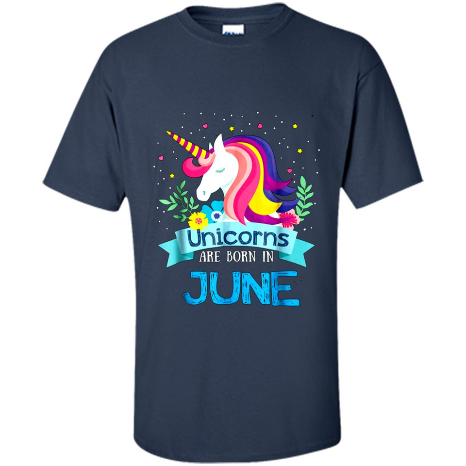 Unicorns are born in June Birthday Rainbow Gift Ladies Custom